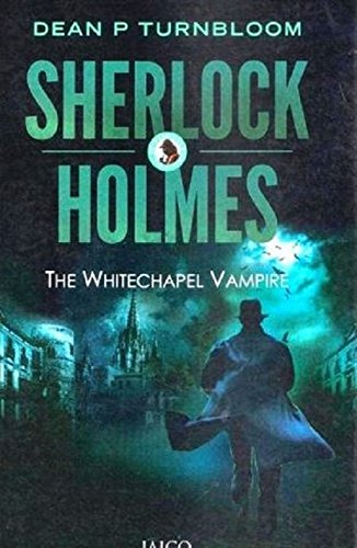 sherlock-holmes-the-whitechapel-vampire