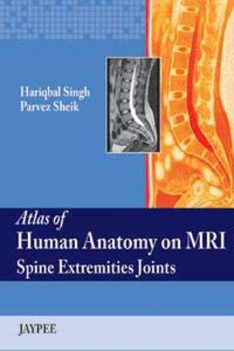 atlas-of-human-anatomy-on-mri-spine-extremities-joints