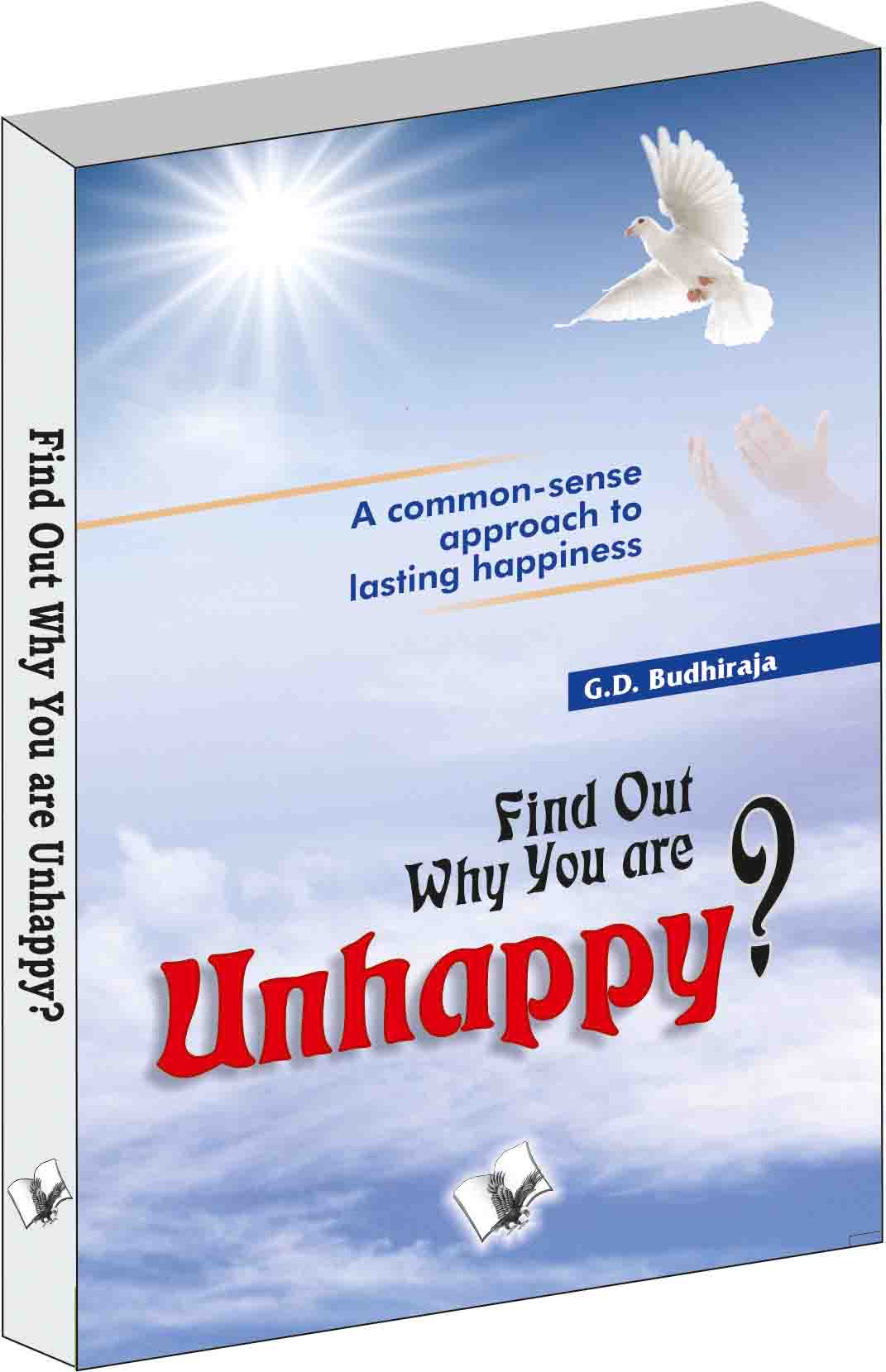 find-out-why-you-are-unhappy-start-living-and-enjoy-life