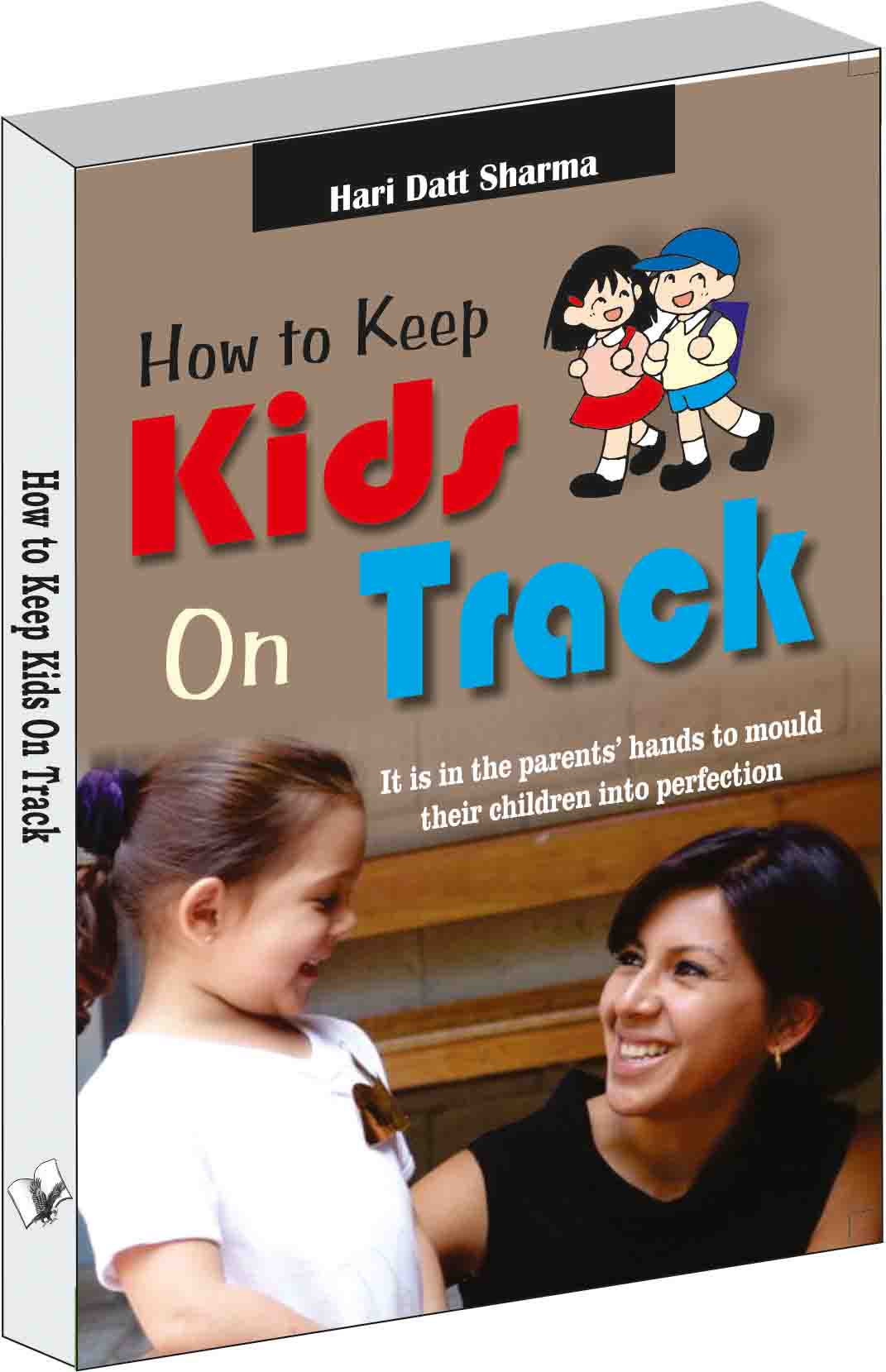 how-to-keep-kids-on-track-it-is-in-the-parents-hands-to-mould-their-children-into-perfection-