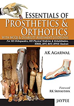 essentials-of-prosthetics-orthotics-with-mcqs-disability-assessment-guidelines