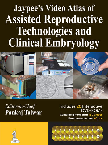 jaypees-video-atlas-of-assisted-reproductive-technologies-art-clinical-embryology-with-20-dvd-r