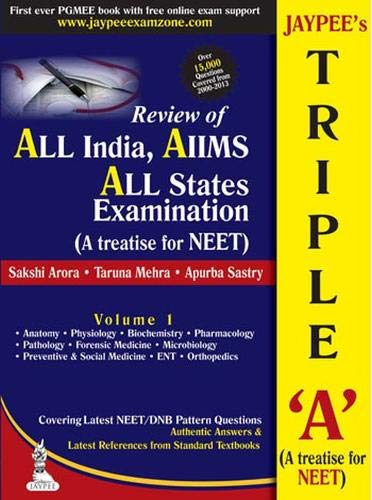 jaypees-triple-avol1-a-treatise-for-neet-review-of-all-indiaaiimsall-state-examination