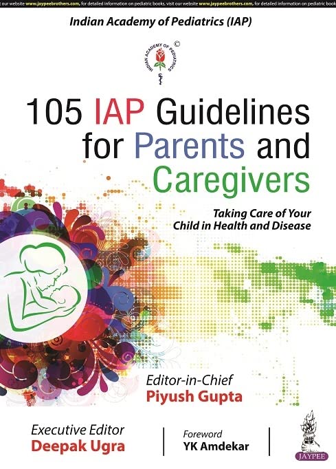 105-iap-guidelines-for-parents-and-caregivers-taking-care-of-your-child-in-health-and-disease-