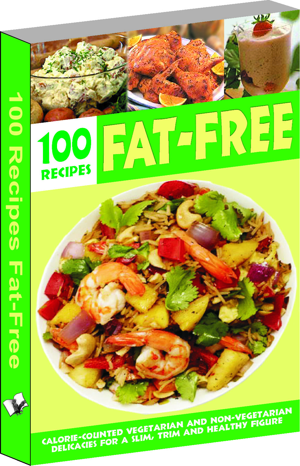 over-100-fat-free-recipes-popular-recipes-for-health-and-vitality-prepared-with-as-low-oil-content-but-without-missing-on-taste-and-flavour-