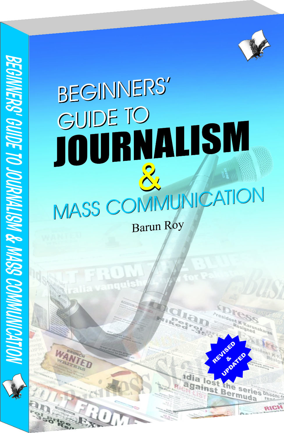beginners-guide-to-journalism-mass-communication-effective-guide-to-write-well-influence-people-and-remain-in-news