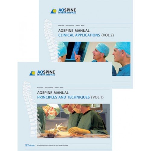 ao-spine-manual-volume-1-principles-and-techniques-volume-2-clinical-applications-1e