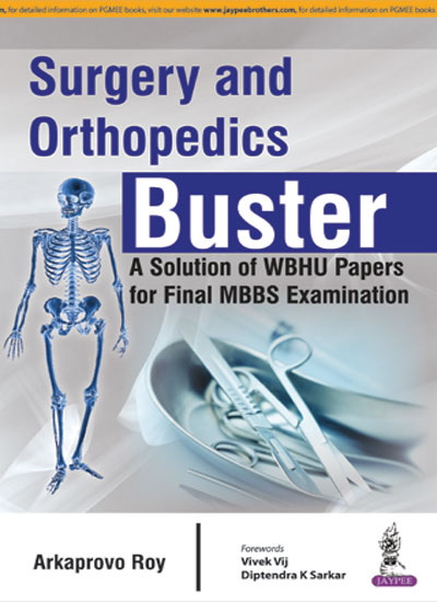 surgery-and-orthopedics-buster-a-solutions-of-wbhu-papers-for-final-mbbs-examination