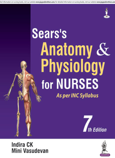 sears-anatomy-physiology-for-nurses-as-per-inc-syllabus