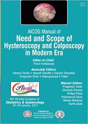 aicog-manual-of-need-and-scope-of-hysteroscopy-and-colposcopy-in-modern-era